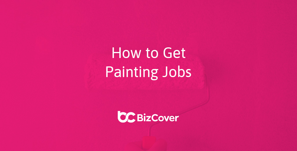 how-to-get-more-painting-contracts-in-8-steps-bizcover