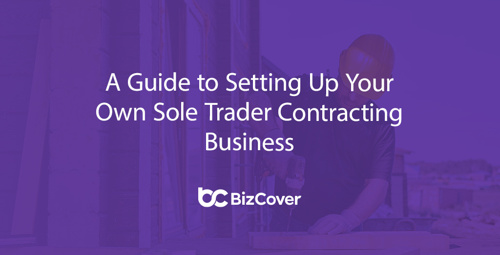 Guide to setting up Own Sole Trader Contracting Business
