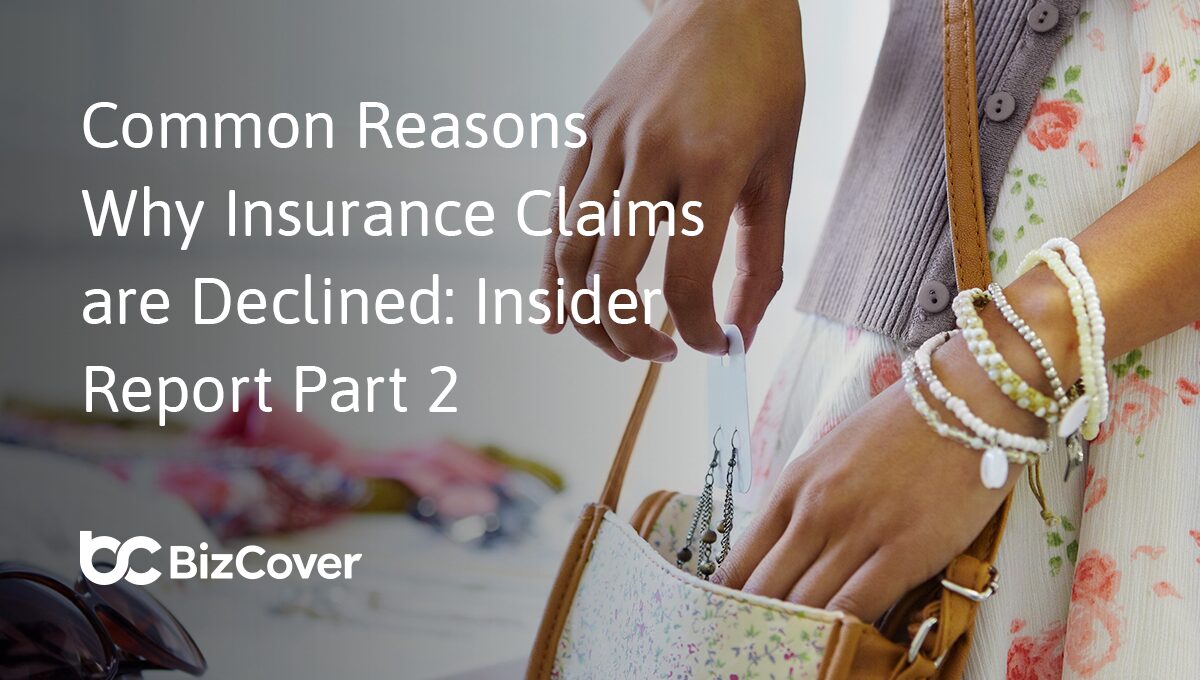 Common Reasons Why Insurance Claims are Declined: Insider Report Part 2