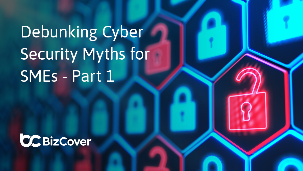BizCover debunks cyber myths for Australian small businesses.