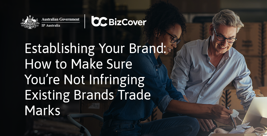 Establishing your brand: how to make sure you’re not infringing existing brands trade marks