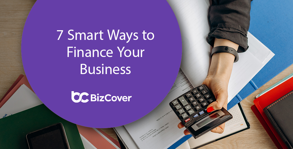 Smart ways to finance your business