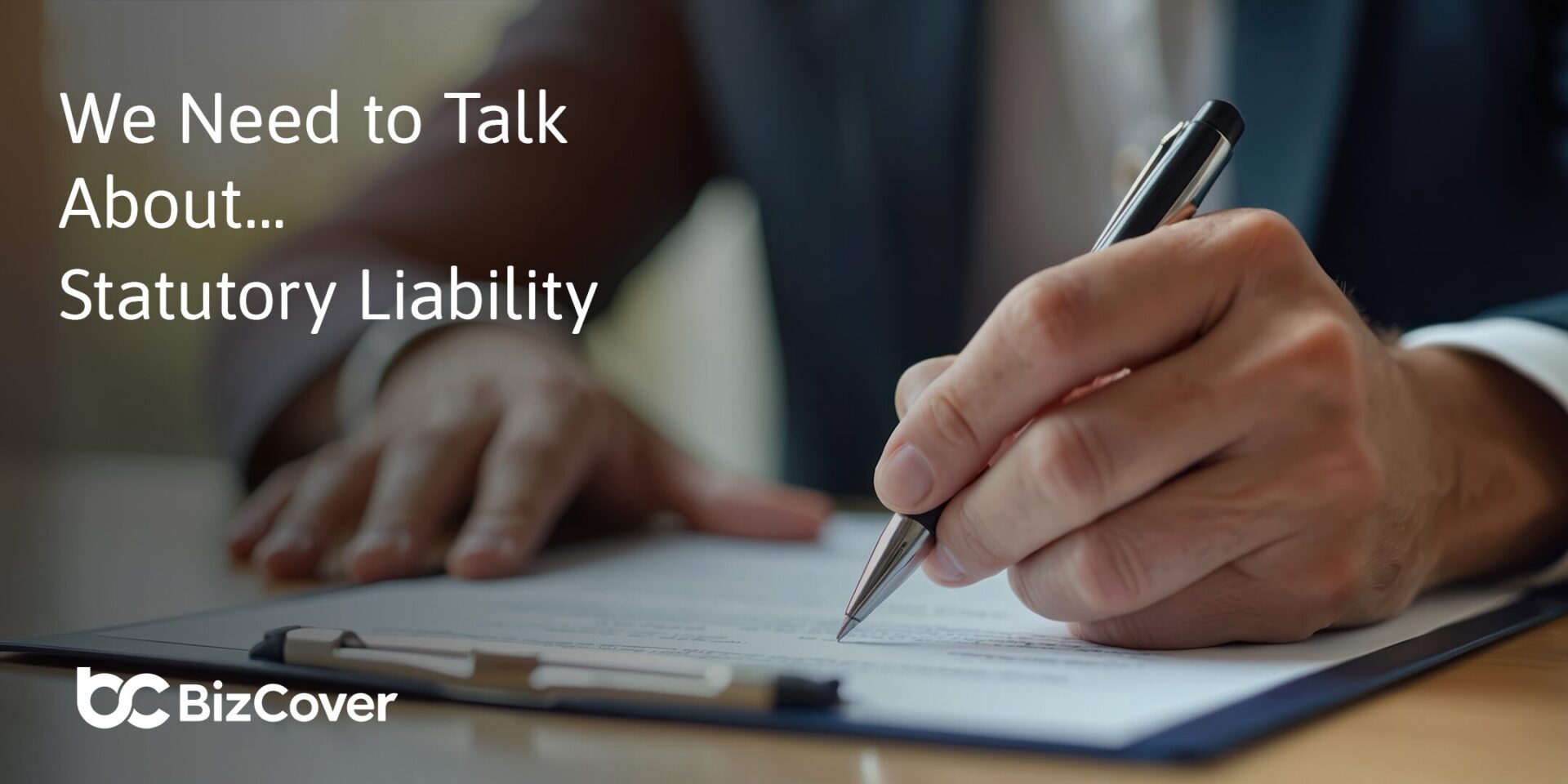 We need to talk about…Statutory Liability insurance