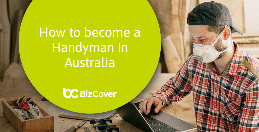 Become a handyman in Australia
