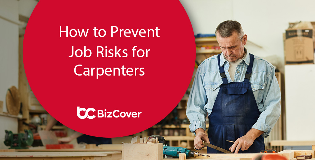 How to Prevent Job Risks for Carpenters