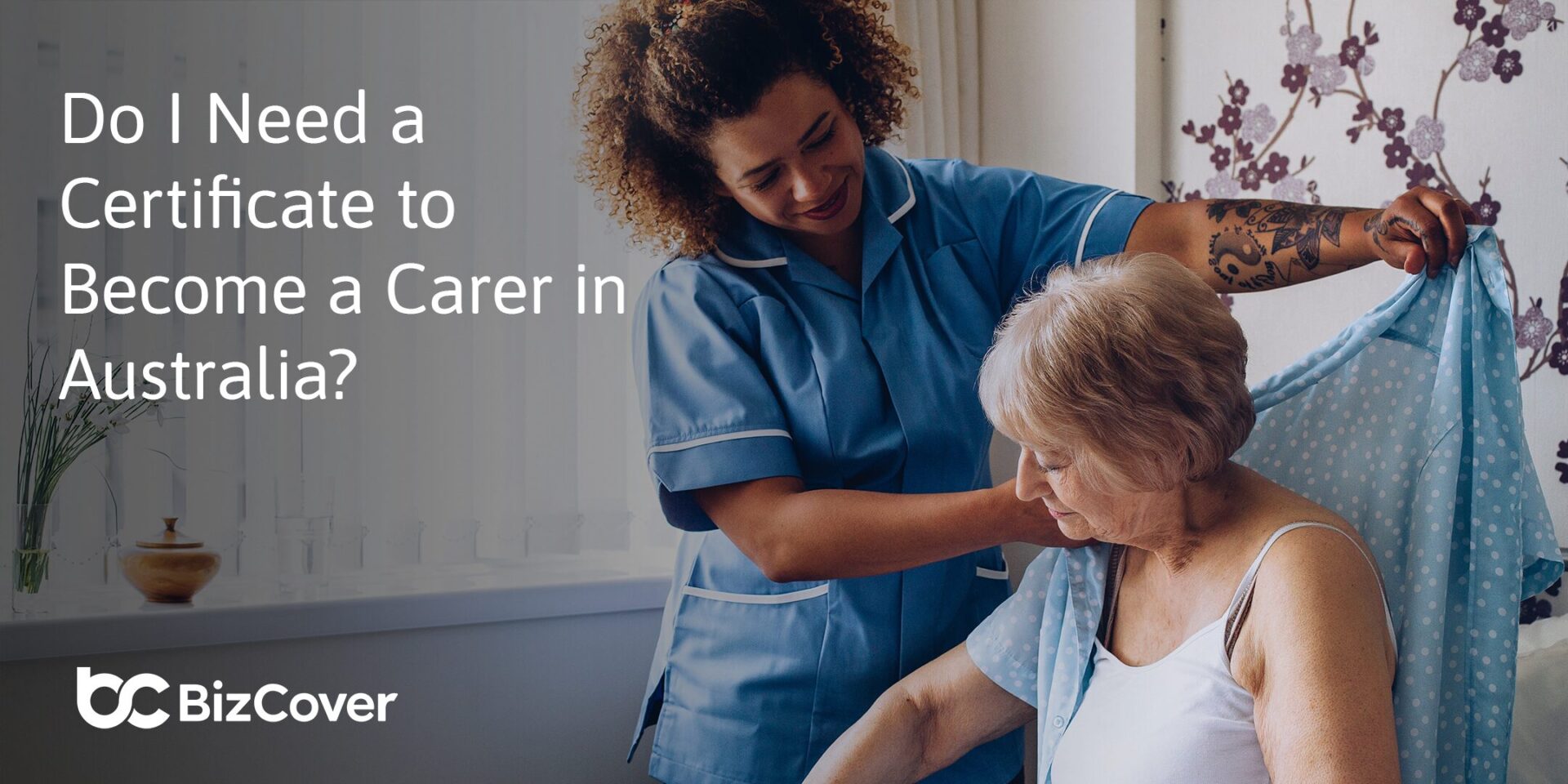 Do I need a certificate to be a carer in Australia?