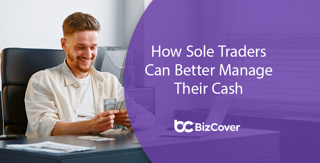 Sole Trader cash management tips