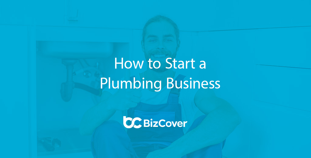 How to start a plumbing business